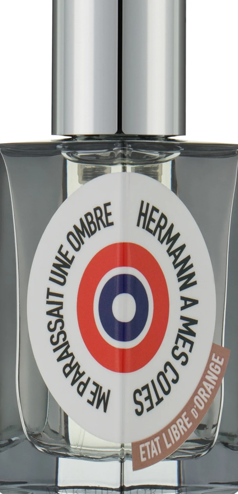 Etat Libre d'Orange Hermann A Mes Cotes Me Paraissait Une Ombre