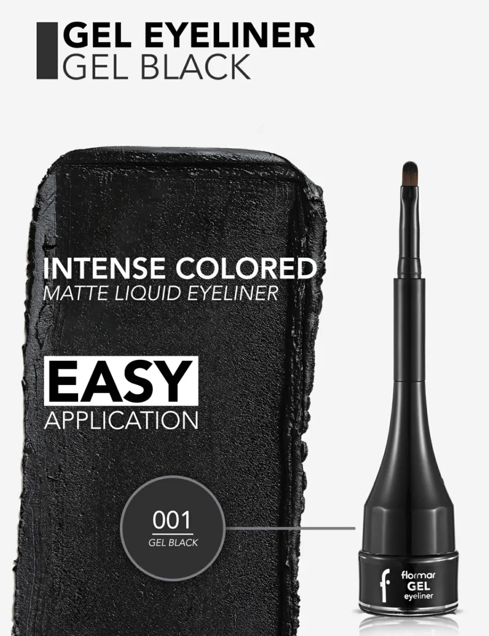 Flormar Gel Eyeliner