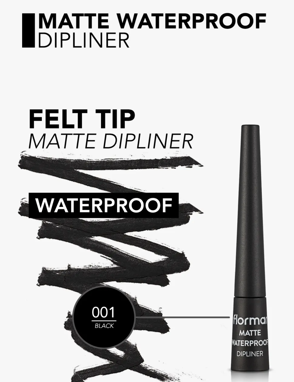 Flormar Matte Waterproof Dipliner